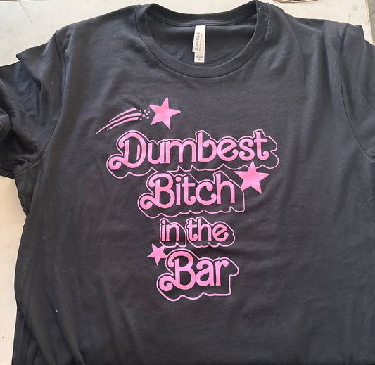 Dumbest B In the Bar